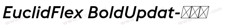 EuclidFlex BoldUpdat字体转换